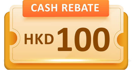 HKD100 Cash Rebate