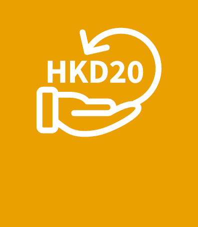 Enjoy HKD20 cash rebate