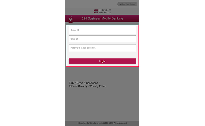 Enter your 328 Business e-Banking Group ID, User ID and Password and tap Login to log into 328 Business Mobile Banking.